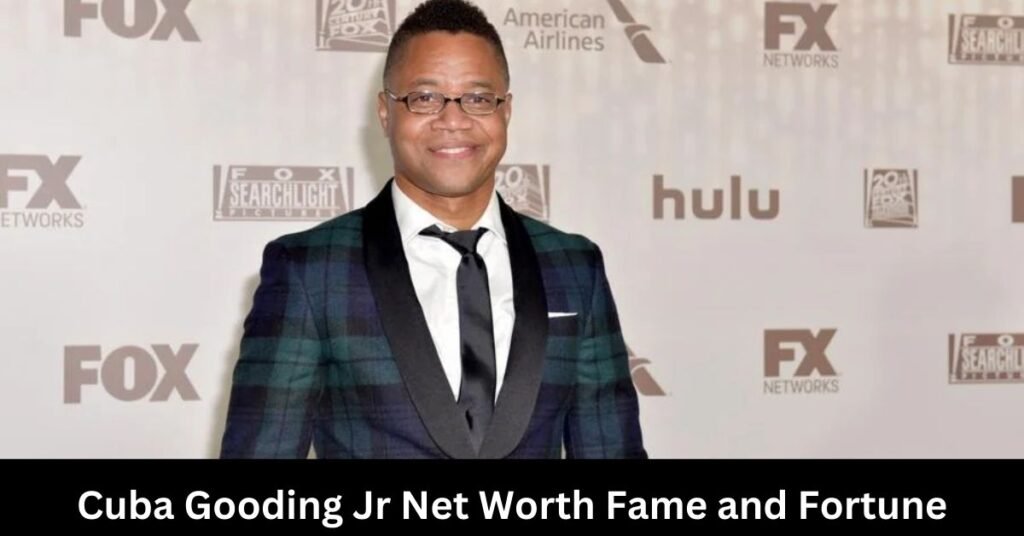 Cuba Gooding Jr Net Worth